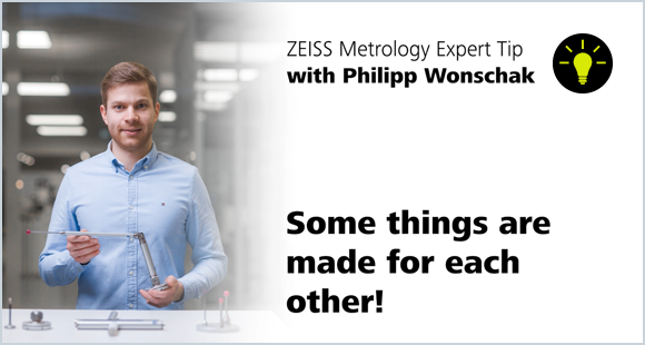 ZEISS Metrology Expert Tips