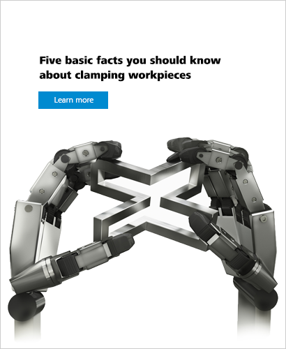 Five basic facts you should know about clamping workpieces. Learn more