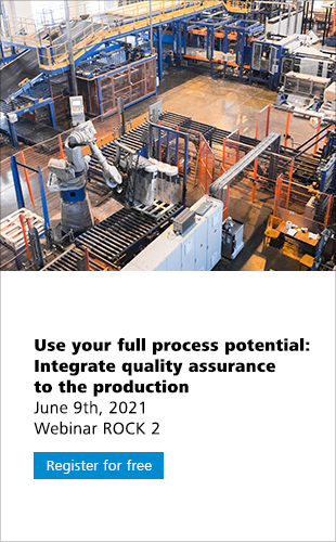 Use your full process potential: Integrate quality assurance to the production June 9th, 2021 Webinar ROCK 2 Register for free