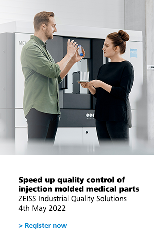 Speed up quality control of injection molded medical parts ZEISS Industrial Quality Solutions 4th May 2022 Register now