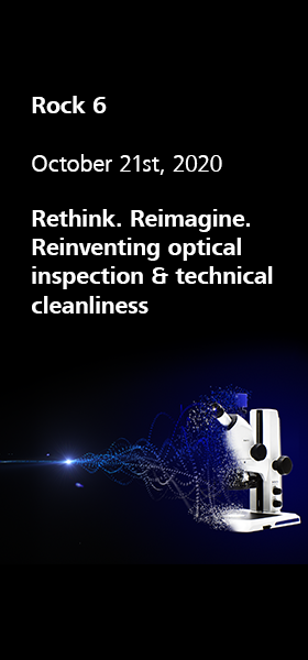 Rethink. Reimagine. Reinventing optical inspection & technical cleanliness